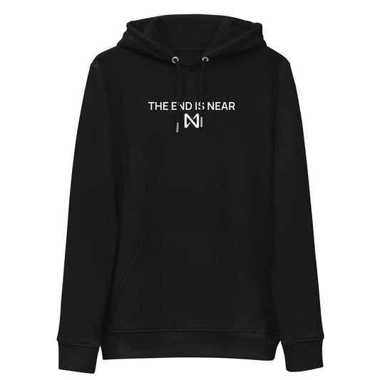 THE END IS NEAR—Hooded Sweatshirt